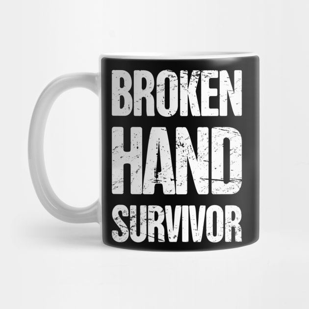 Survivor - Get Well Gift Fractured Broken Hand by MeatMan